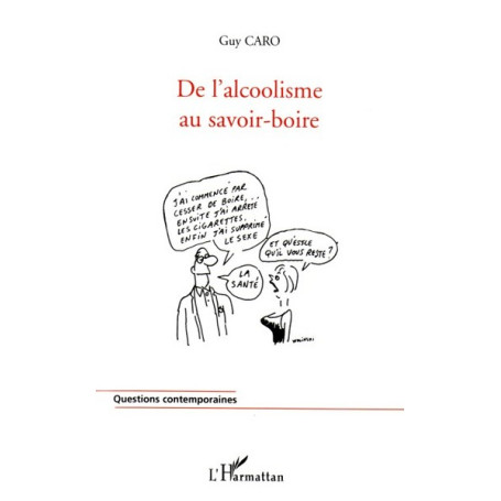 De l'alcoolisme au savoir-boire