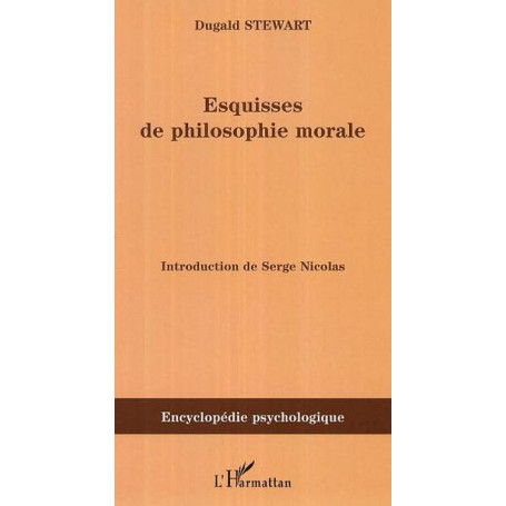 Esquisses de la philosophie morale (1793-1826)