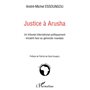 Justice à Arusha