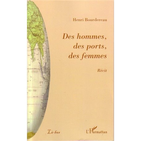 Des hommes, des ports, des femmes