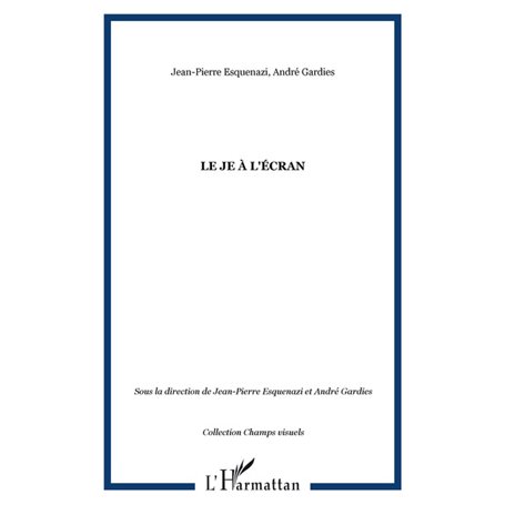 Le Je à l'écran
