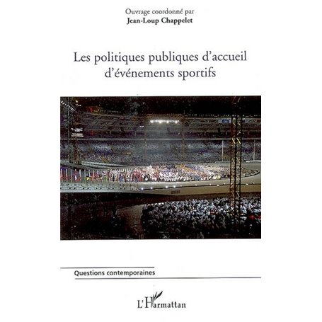 Les politiques publiques d'accueil d'événements sportifs