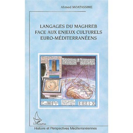 Langages du Maghreb face aux enjeux culturels euro méditerranéens