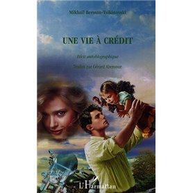 Une vie à crédit