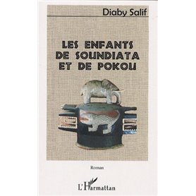Les enfants de Soundiata et de Pokou
