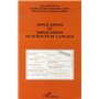 Applications et implications en sciences du langage