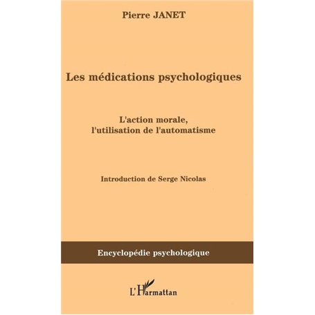 Les médications psychologiques (1919) vol. I