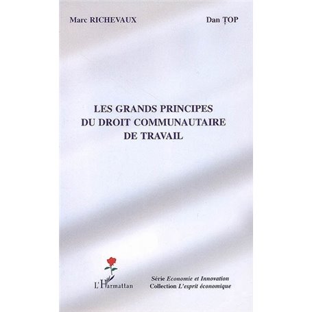 Les grands principes du droit communautaire de travail