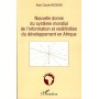 Nouvelle donne du système mondial de l'information et redéfinition du développement en Afrique