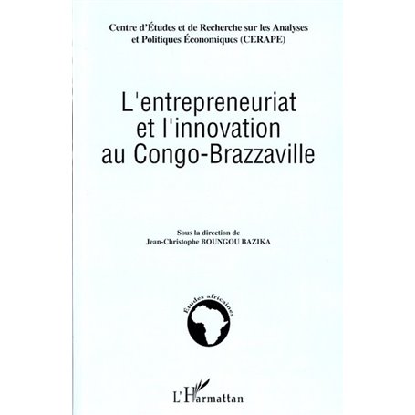 L'entrepreneuriat et l'innovation au Congo-Brazzaville