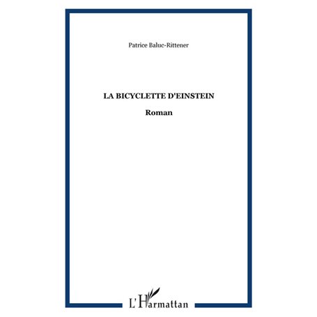 La bicyclette d'Einstein