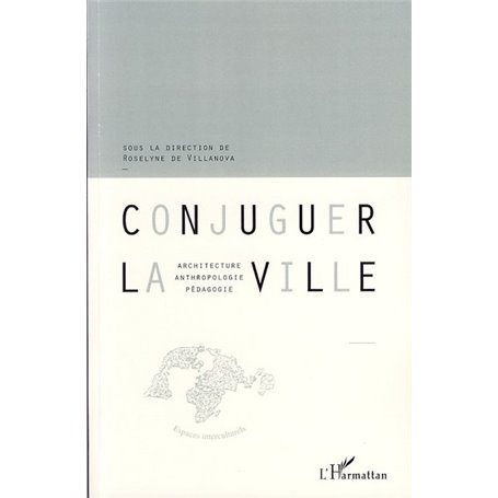 Conjuguer la ville