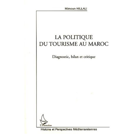 La politique du tourisme au Maroc