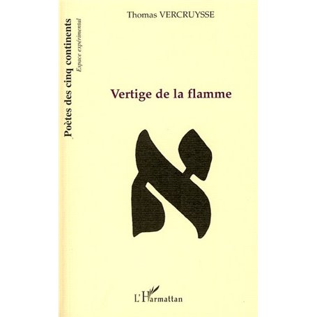 Vertige de la flamme