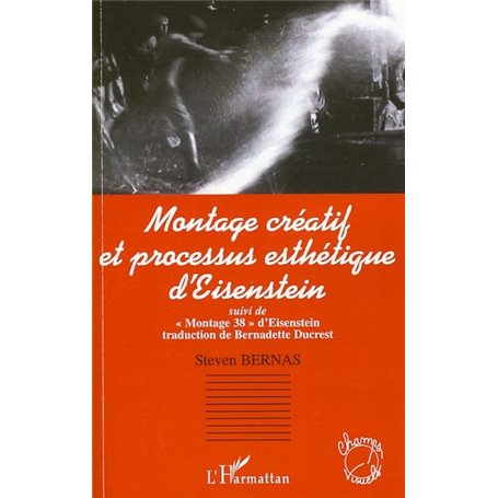 Montage créatif et processus esthétique d'Eisenstein