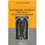 Autobiographie et imaginaire dans l'oeuvre d'Ernest de Gengenbach