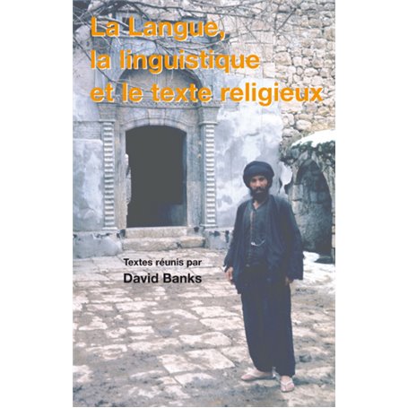 La langue, la linguistique et le texte religieux