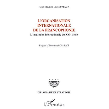 L'organisation internationale de la francophonie