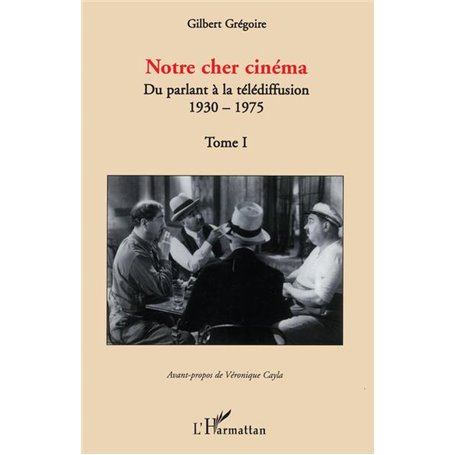 Notre cher cinéma