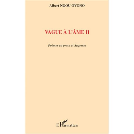 Vague à l'âme II