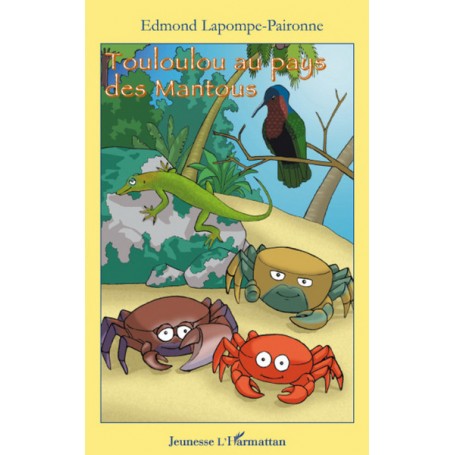 Touloulou au pays des Mantous