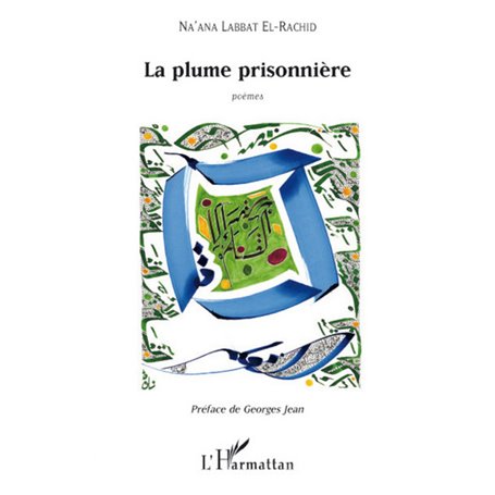 La plume prisonnière