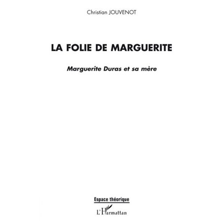 La folie de Marguerite