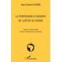 La profession d'huissier de justice au Congo