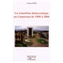 La transition démocratique au Cameroun de 1990 à 2004