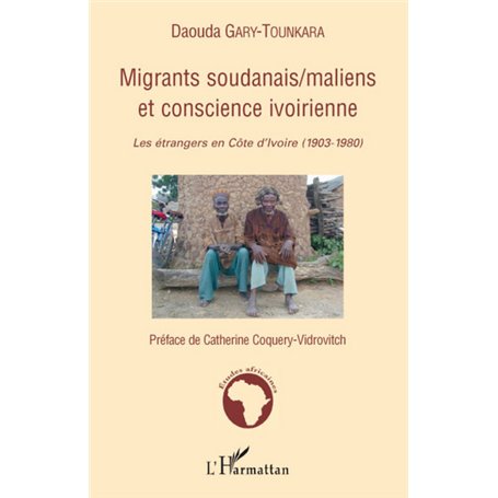 Migrants soudanais/maliens et conscience ivoirienne