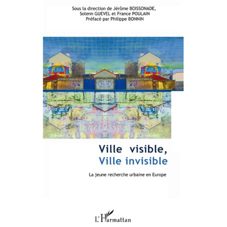 Ville visible, ville invisible