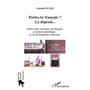 Parles-tu français ? Ca dépend...