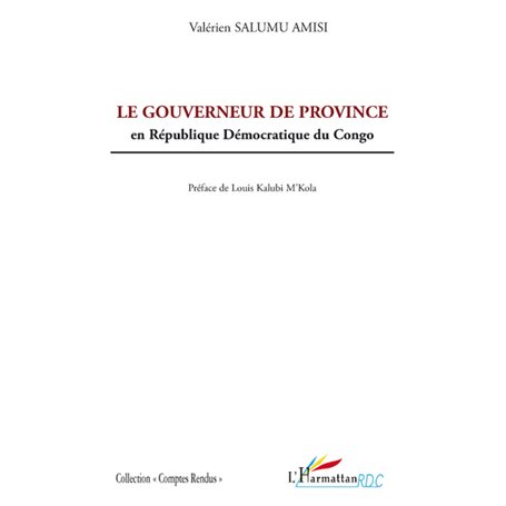 Le gouverneur de province en République Démocratique du Congo