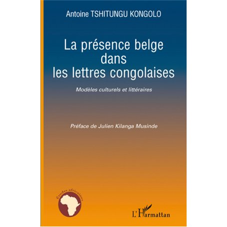 La présence belge dans les lettres congolaises