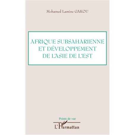 Afrique subsaharienne et développement de l'Asie de l'Est