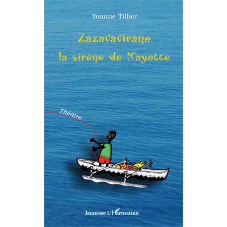 Zazavavirano, la sirène de Mayotte