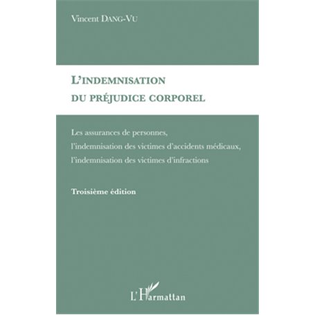 L'indemnisation du préjudice corporel