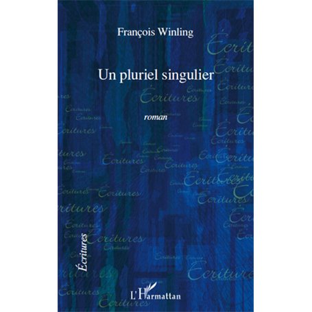 Un pluriel singulier ROMAN