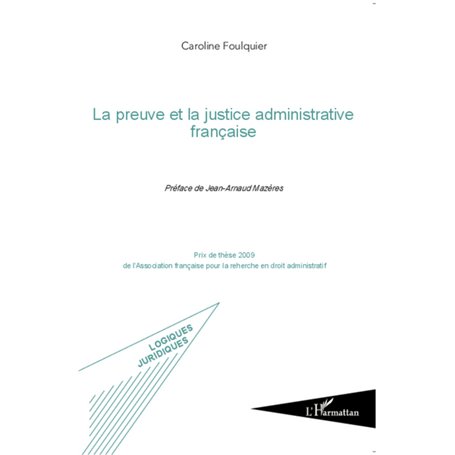 La preuve et la justice administrative française