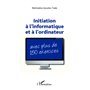 Initiation à l'informatique et à l'ordinateur