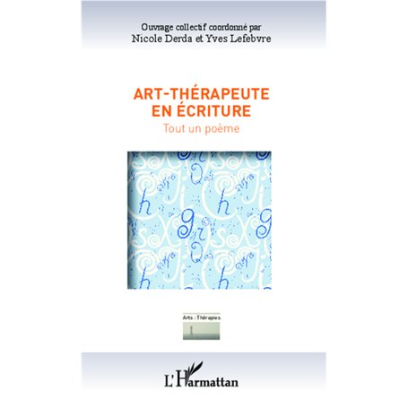 Art-thérapeute en écriture