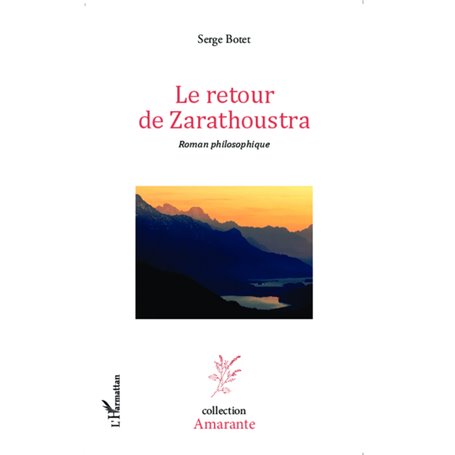 Le retour de Zarathoustra