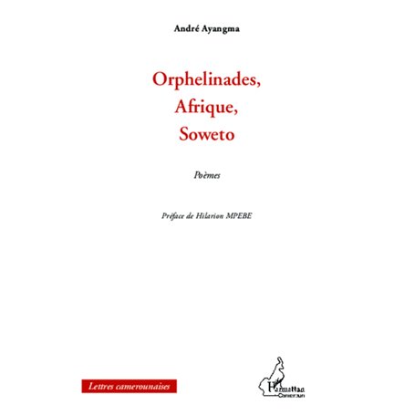 Orphelinades, Afrique, Soweto
