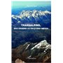 Transalpins, nos cousins au-delà des crêtes