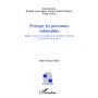 Protéger les personnes vulnérables