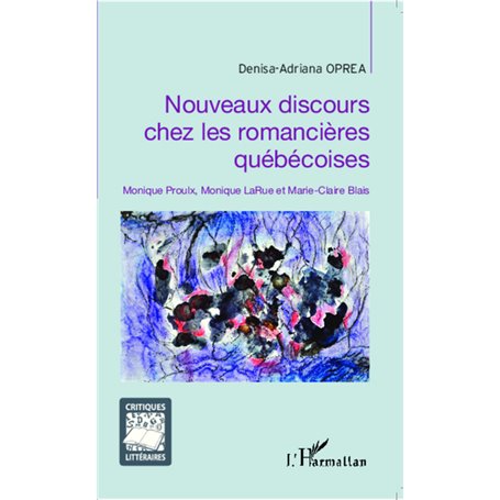 Nouveaux discours chez les romancières québécoises