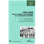 1914 - 1918 Dans la Marne, les Ardennes et la Belgique occupées