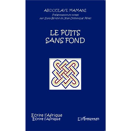 Le puits sans fond