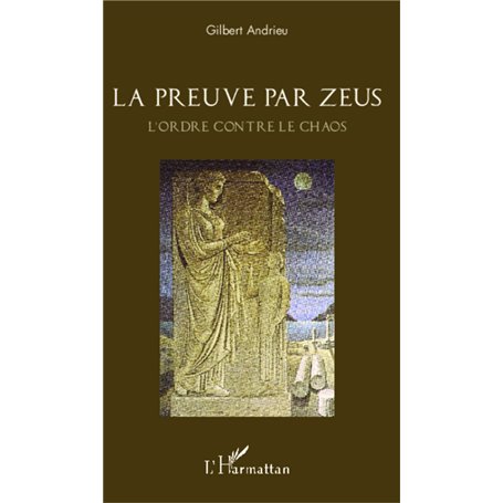 La preuve par Zeus