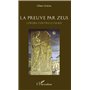La preuve par Zeus